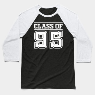 Class of 95 25 Year Reunion Baseball T-Shirt